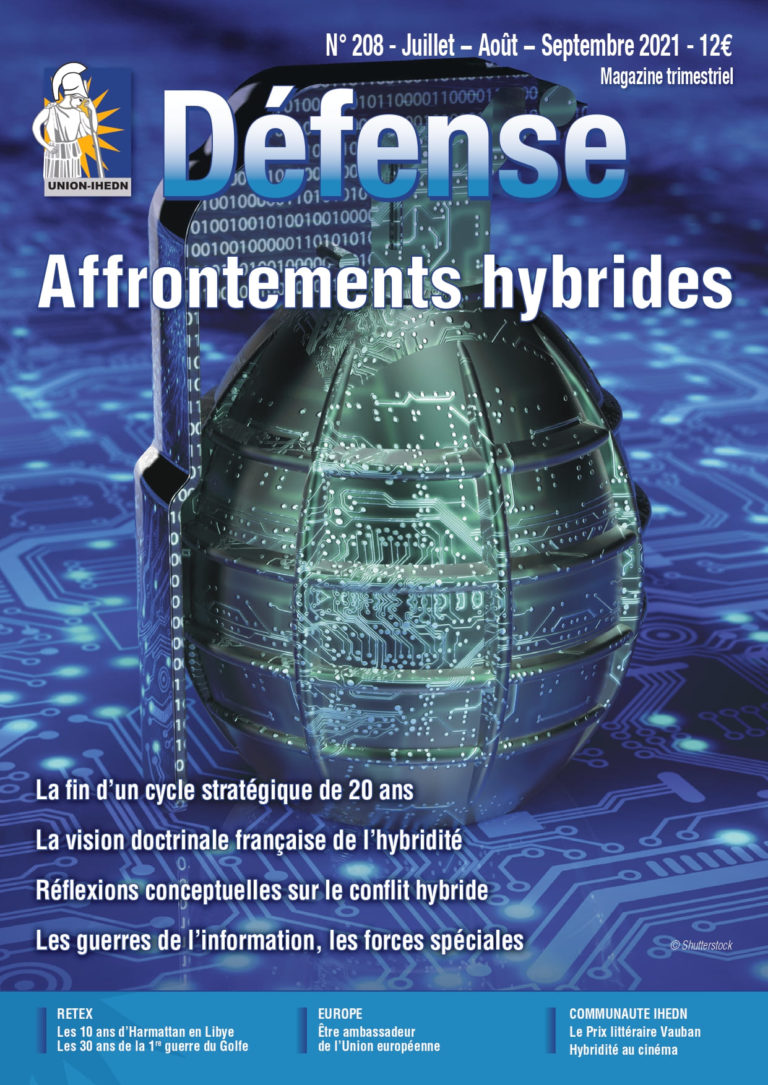 Revue Défense #208 : »Les affrontements hydrides » à paraître